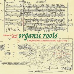 Morgan Powell Music: Organic Roots CD